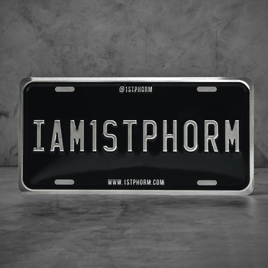 I Am 1st Phorm License Plate
